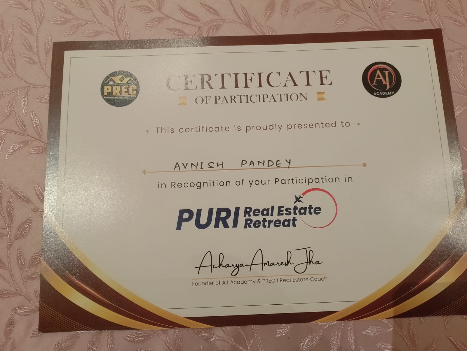 Certificate of Participation - PURI Real Estate Retreat, AJ Academy and PREC